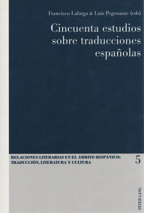Cincuenta estudios sobre traducciones españolas