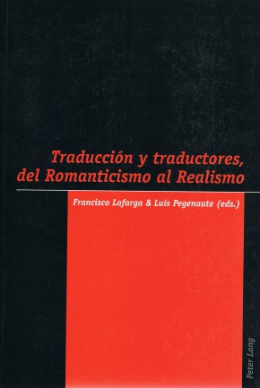 Traducción y traductores, del Romanticismo al Realismo