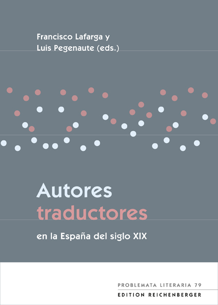 Autores traductores en la España del siglo XIX