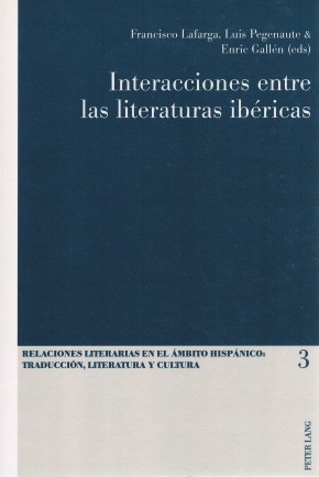 Interacciones entre las literaturas ibéricas
