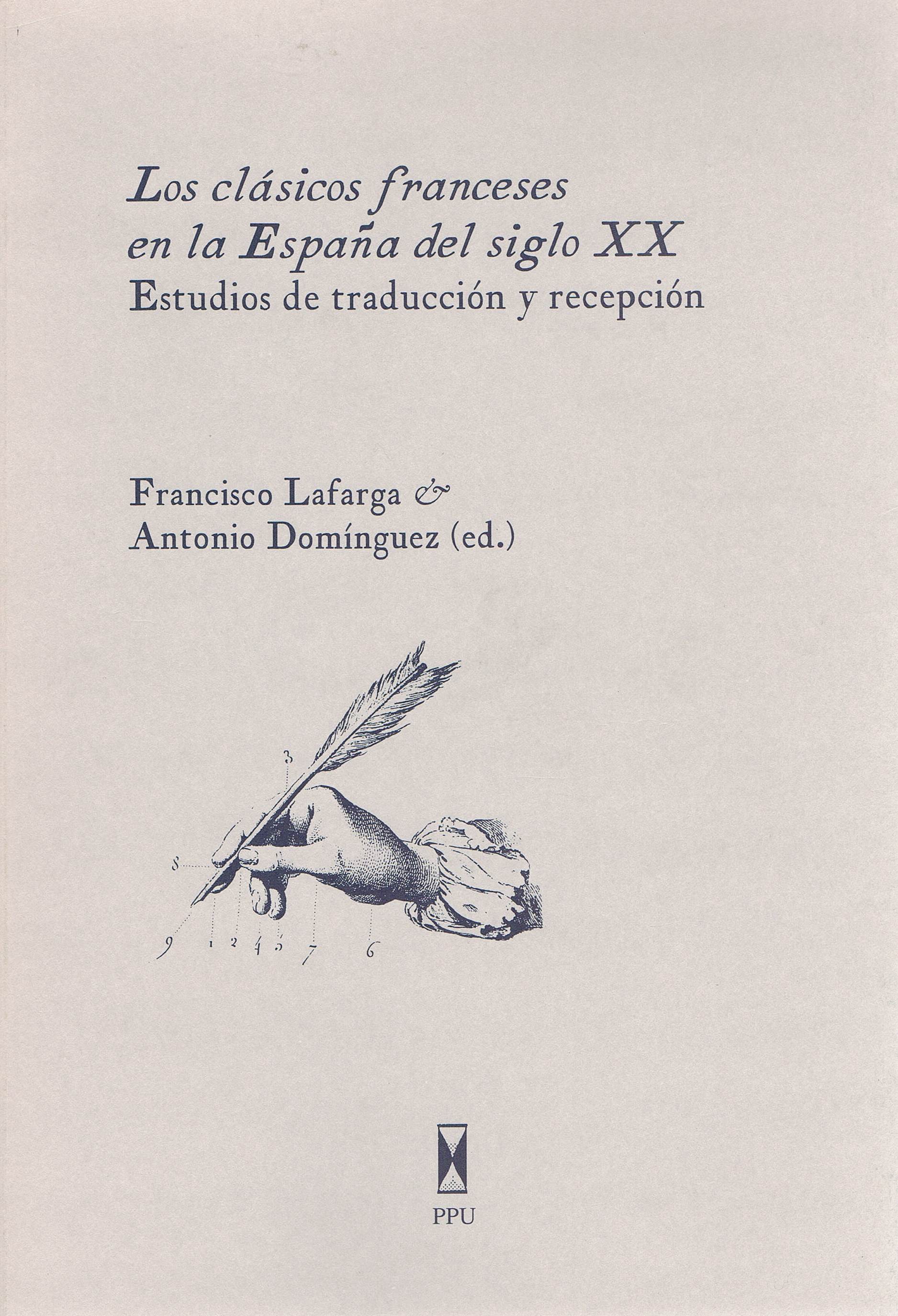 Los clásicos franceses en la España del siglo XX. Estudios de traducción y recepción