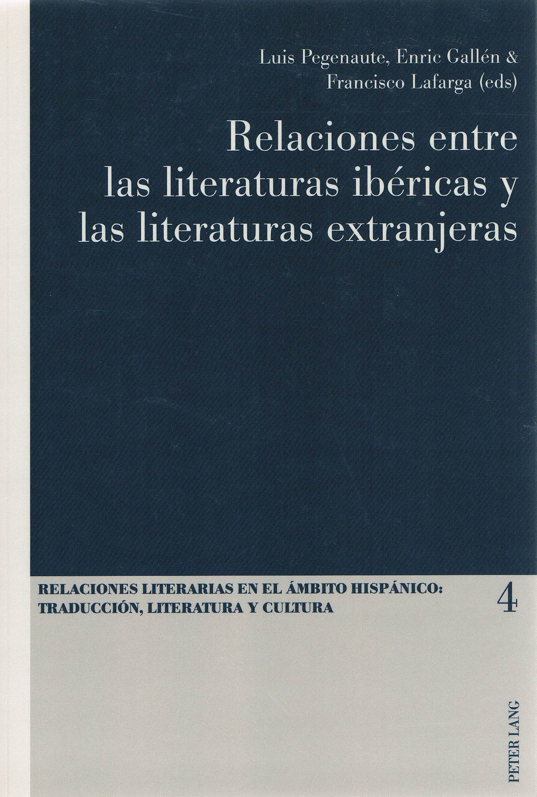 Relaciones entre las literaturas ibéricas y las literaturas extranjeras